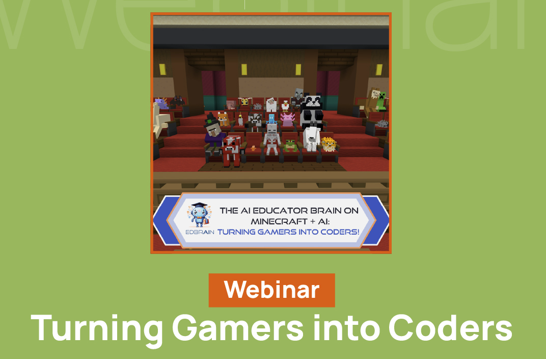 The AI Educator Brain on Minecraft + AI: Turning Gamers into Coders