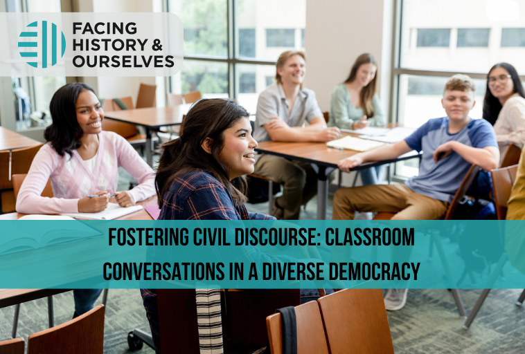 Fostering Civil Discourse: Classroom Conversations in a Diverse Democracy